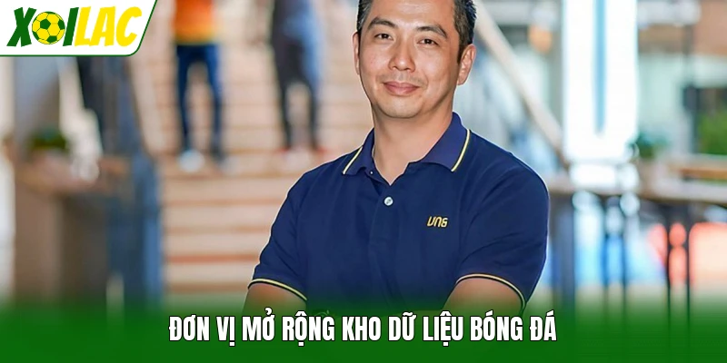 Đơn vị mở rộng kho dữ liệu bóng đá