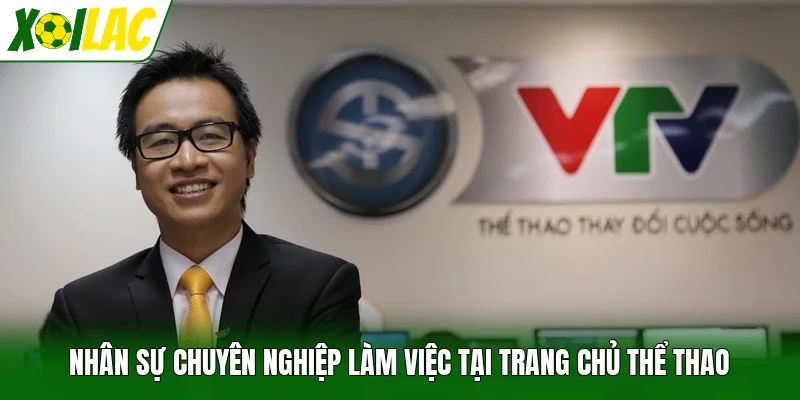 Nhân sự chuyên nghiệp làm việc tại trang chủ thể thao